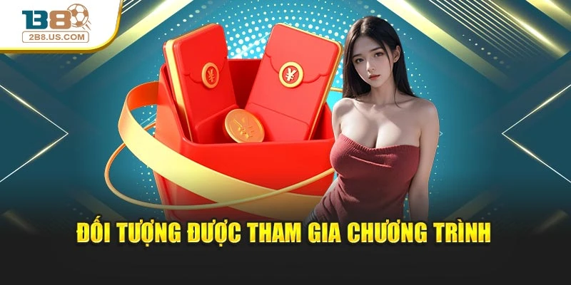 Đối tượng được tham gia chương trình